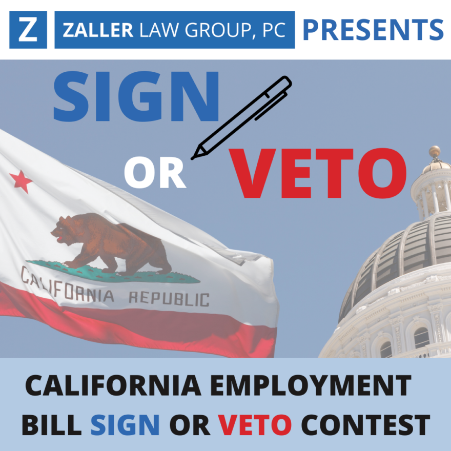 Which California Employment Law Bills Will Law? Submit Your